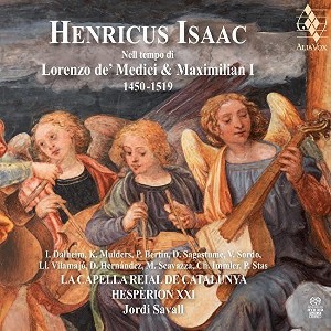 Isaac & Jordi Savall - Henricus Isaac: In The Time Of Lorenzo De' Medici And Maximilian I (CD) - 1 of 1