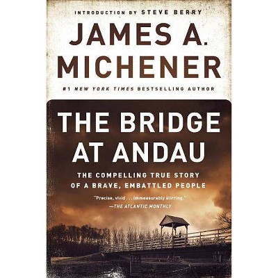 The Bridge at Andau - by  James A Michener (Paperback)