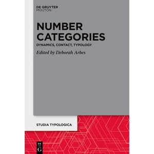 Number Categories - (Studia Typologica [Sttyp]) by  Deborah Arbes (Paperback) - 1 of 1