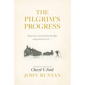 The Pilgrim's Progress - (Paperback) - 1 of 1