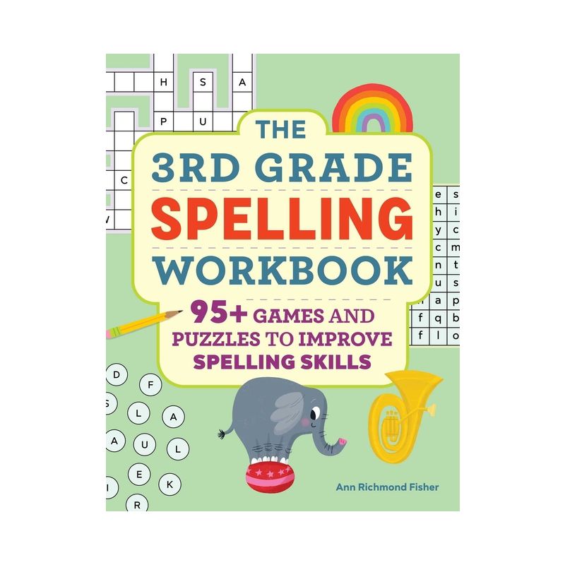 The 3rd Grade Spelling Workbook - by  Ann Richmond Fisher (Paperback), 1 of 2