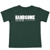 The Juniper Shop Handsome Just Like Dad Toddler Short Sleeve Tee - 3T - Forest - 2 of 4