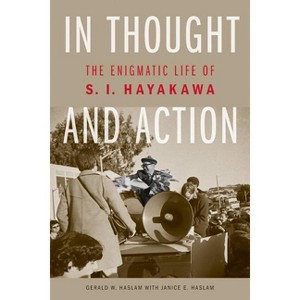 In Thought and Action - by  Gerald W Haslam & Janice E Haslam (Paperback) - 1 of 1