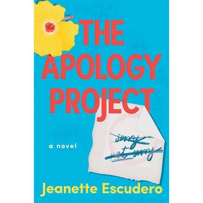 The Apology Project - by  Jeanette Escudero (Paperback)