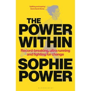 The Power Within - by  Sophie Power (Hardcover) - 1 of 1