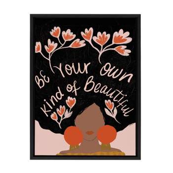 18" x 24" Sylvie Be Your Own Kind of Beautiful Framed Canvas by Oris Eddu Black - Kate & Laurel All Things Decor