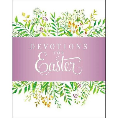 Devotions for Easter - by  Zondervan (Hardcover)