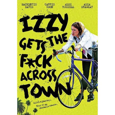 Izzy Gets The F*ck Across Town (DVD)(2018)