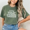Simply Sage Market Women's Sore Today Stronger Tommorrow Short Sleeve Garment Dyed Tee - 2 of 2