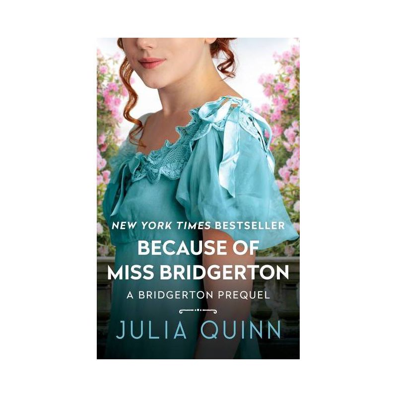 Because of Miss Bridgerton - by Julia Quinn (Paperback), 1 of 2