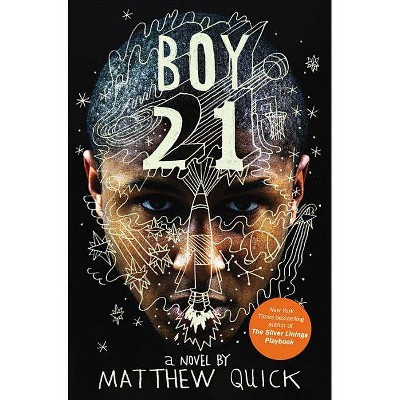 Boy21 - by  Matthew Quick (Paperback)