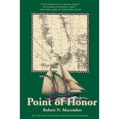  Point of Honor - by  Robert N Macomber (Paperback) 