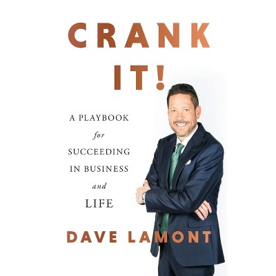 Crank It! - by  Dave Lamont (Paperback)