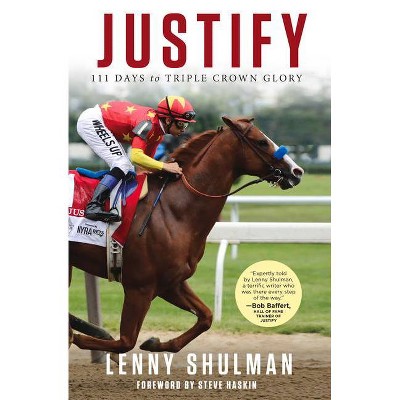 Justify - by  Lenny Shulman (Hardcover)