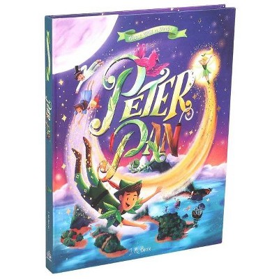 Once Upon a Story: Peter Pan - by  James Matthew Barrie (Hardcover)