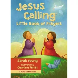 Jesus Calling Little Book of Prayers -  (Jesus Calling) by Sarah Young (Hardcover)