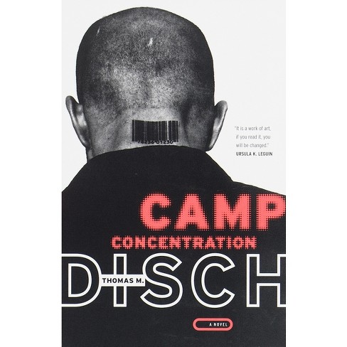 Camp Concentration - by  Thomas M Disch (Paperback) - image 1 of 1