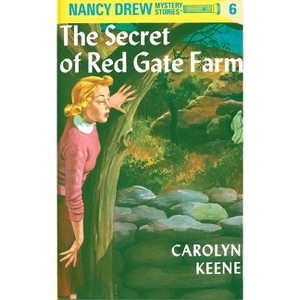 Nancy Drew 06: The Secret of Red Gate Farm - by  Carolyn Keene (Hardcover) - 1 of 1