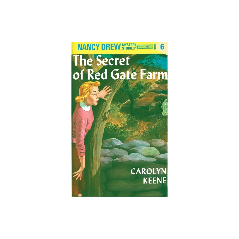 Nancy Drew 06: The Secret of Red Gate Farm - by Carolyn Keene (Hardcover)