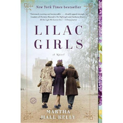 Lilac Girls (Paperback) (Martha Hall Kelly)