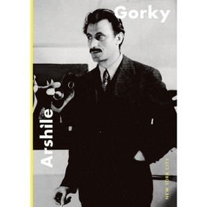 Arshile Gorky: New York City - by  Ben Eastham (Paperback) - 1 of 1