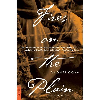 Fires on the Plain - (Tuttle Classics) by  Shohei Ooka (Paperback)