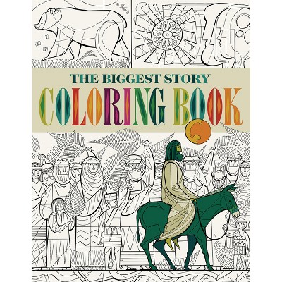 The Biggest Story Coloring Book - by  Crossway Publishers (Paperback)