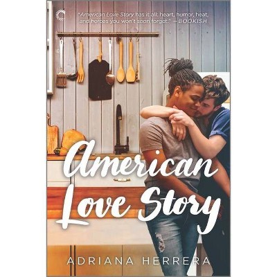 American Love Story - (Dreamers) by  Adriana Herrera (Paperback)