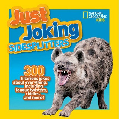 Just Joking Sidesplitters - by  National Kids (Paperback)