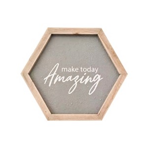 VIP Wood 9.76 in. Brown Make Today Amazing Wall Decor - 1 of 2