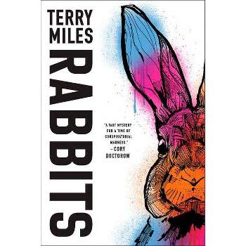 Rabbits - by Terry Miles