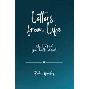 Letters from Life - by  Hemsley (Paperback) - 1 of 1
