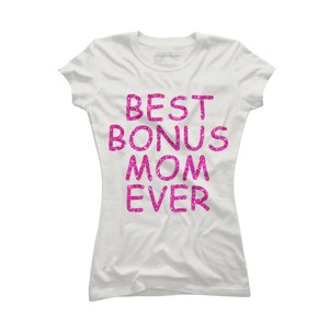Junior's Design By Humans Best Bonus Mom Ever Stepmom Love By MeowShop T-Shirt - 1 of 2