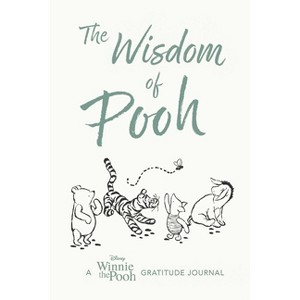 The Wisdom of Pooh: A Disney: Winnie the Pooh Gratitude Journal - by  James Asmus (Hardcover) - 1 of 1