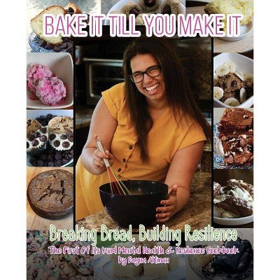 Bake it Till You Make it - by  Dayna Altman (Paperback)