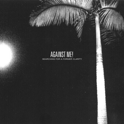 Against Me! - Searching for a Former Clarity (Vinyl)