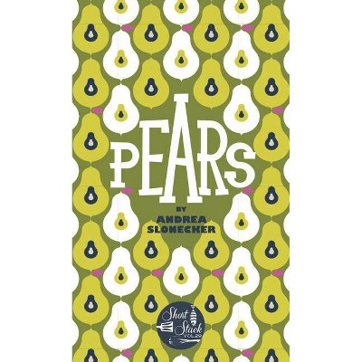 Pears - (Short Stack) by  Andrea Slonecker (Paperback)