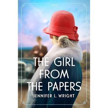 The Girl from the Papers - by Jennifer L Wright