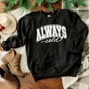 Simply Sage Market Women's Graphic Sweatshirt Always Cold Bold - 2 of 2