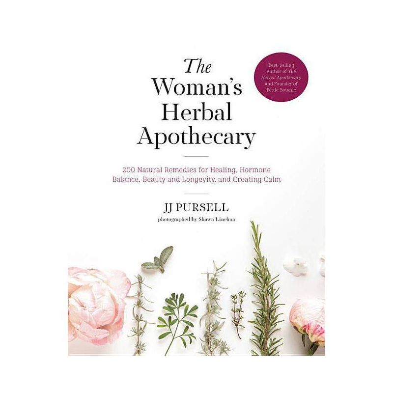The Woman's Herbal Apothecary - by  Jj Pursell (Paperback), 1 of 2