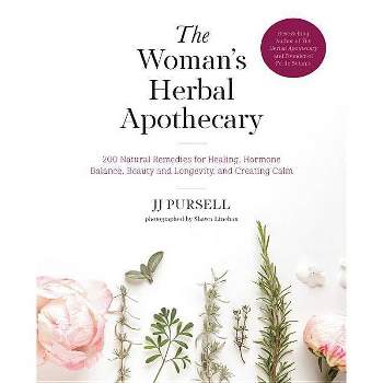 The Woman's Herbal Apothecary - by  Jj Pursell (Paperback)