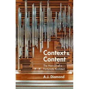 Context and Content - by  A J Diamond (Paperback) - 1 of 1