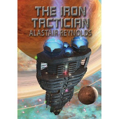 The Iron Tactician - (Newcon Press Novellas Set 1) by  Reynolds (Paperback)