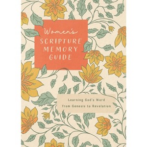 Women's Scripture Memory Guide - by  Compiled by Barbour Staff (Paperback) - 1 of 1