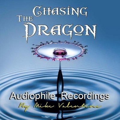 Various Artists - Chasing the Dragon Audiophile Recordings