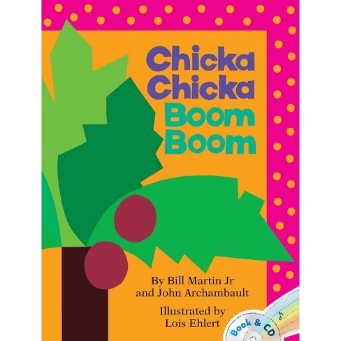 Chicka Chicka Boom Boom - (chicka Chicka Book) By Bill Martin & John ...