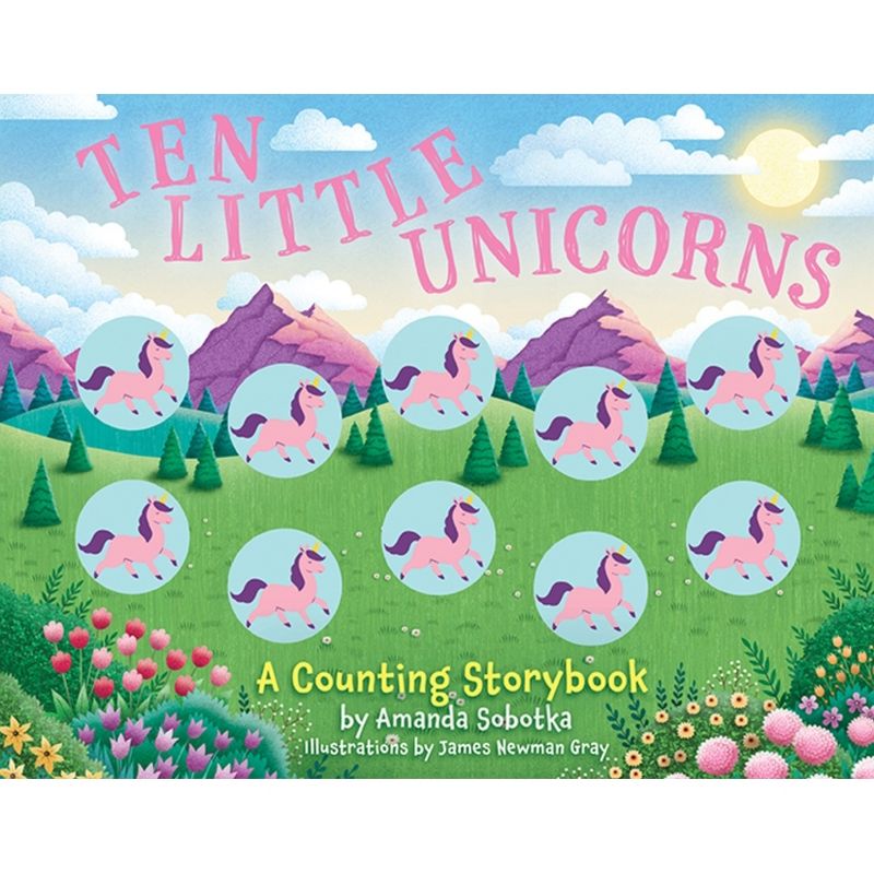 Ten Little Unicorns - (Magical Counting Storybooks) by  Amanda Sobotka (Board Book), 1 of 2