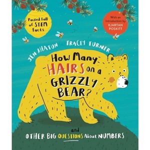 How Many Hairs on a Grizzly Bear? - by  Tracey Turner (Paperback) - 1 of 1