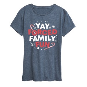 Women's - Instant Message - Yay Forced Family Fun Short Sleeve Graphic T-Shirt - 1 of 4
