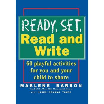 Ready, Set, Read and Write - (Ready, Set, Learn Series) by  Marlene Barron (Paperback)